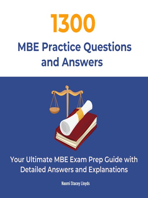 Title details for 1300 MBE Practice Questions and Answers by Naomi Stacey Lloyds - Available